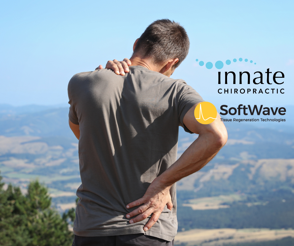 SoftWave Tissue Regeneration Technology: A Breakthrough in Back Pain Relief at Innate Chiropractic